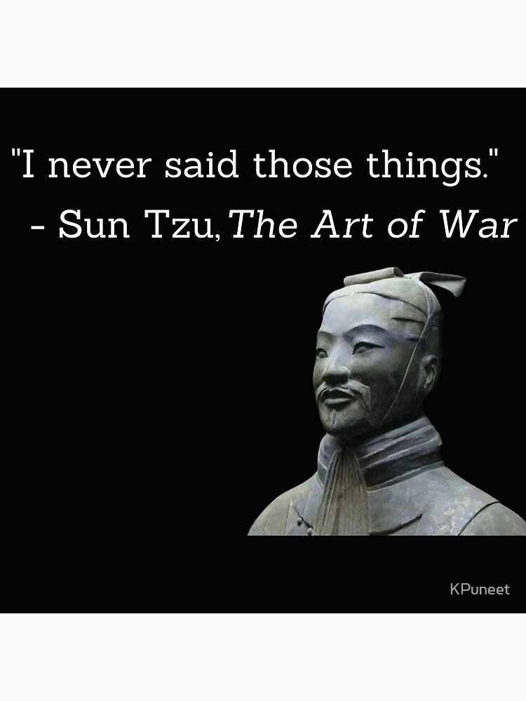 Funny Sun Tzu Quotes Sun Tzu Quote | Meme" Art Board Print By Kpuneet | Redbubble