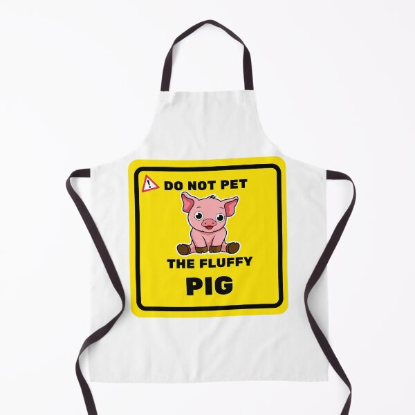 Item preview, Do Not Pet The Fluffy Pig Fun designed and sold by C-Evolve.