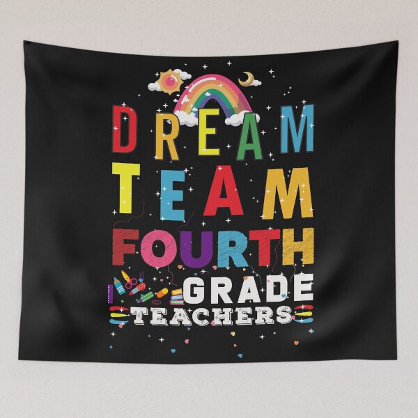 Item preview, Dream Team Fourth Grade Teacher, Fourth Grade Teachers Dream Team Aka, 4th Grade Teachers, Back to School,Teacher Appreciation.  designed and sold by ALITOPRINCE.