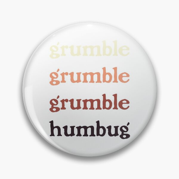 Artikelvorschau, Grummel, Grummel, Grummel, Humbug. entworfen und verkauft von MoxieSTL.