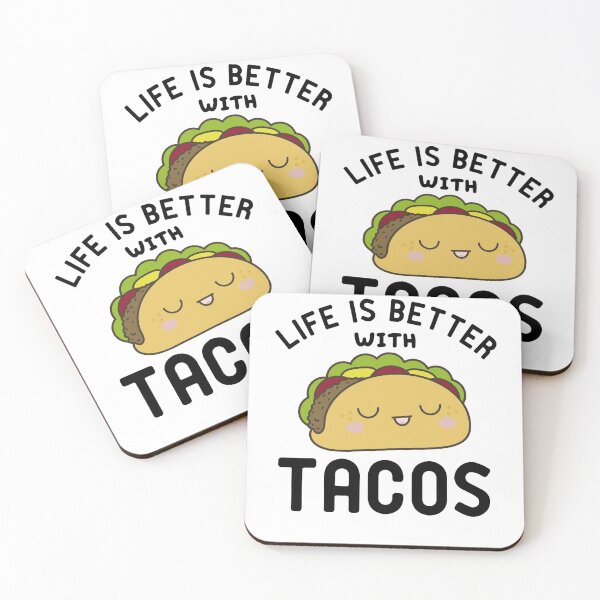 Item preview, Life is Better With TACO designed and sold by StoreDay.