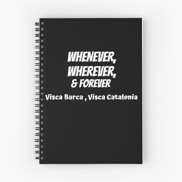 Item preview, Whenever , wherever & Forever visca barca visca Catalonia  designed and sold by TAHA-STORE.