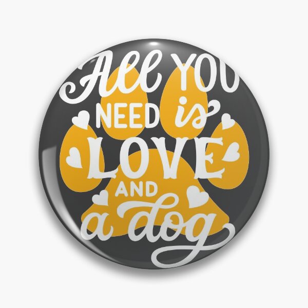 Item preview, All You Need is Love and a Dog | Cute Dog Paw designed and sold by Doggymad.