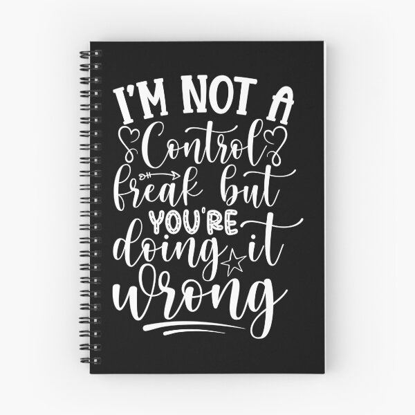Item preview, I'm not a control freak but you're doing it wrong designed and sold by pnkpopcorn.