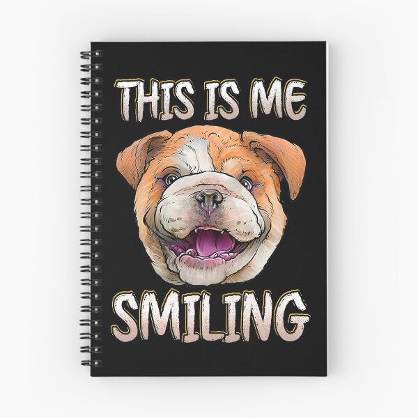 Item preview, English Bulldog This Is Me Smiling designed and sold by RorenSteven.