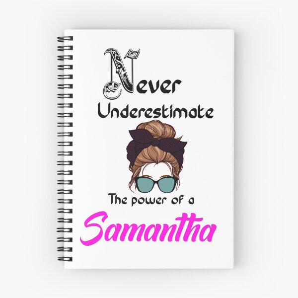 Item preview, Never underestimate the power of a Samantha  designed and sold by Designs Of all kinds.