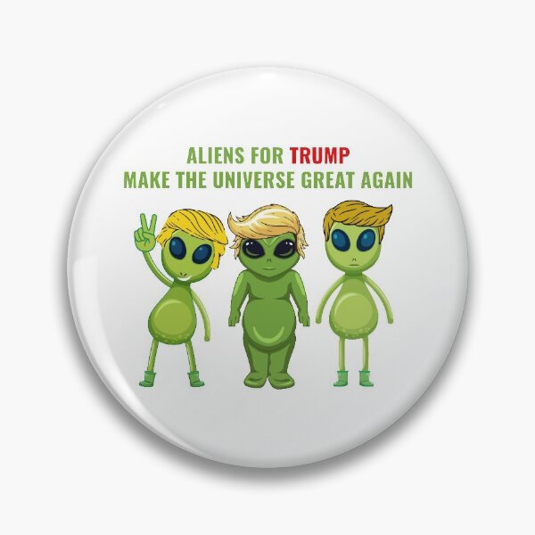Item preview, Aliens For Trump designed and sold by RightWing1776.