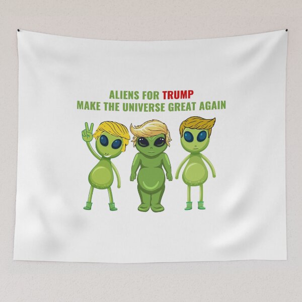 Item preview, Aliens For Trump designed and sold by RightWing1776.