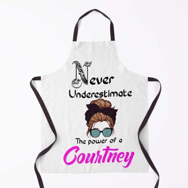 Item preview, Never underestimate the power of a Courtney  designed and sold by Designs Of all kinds.
