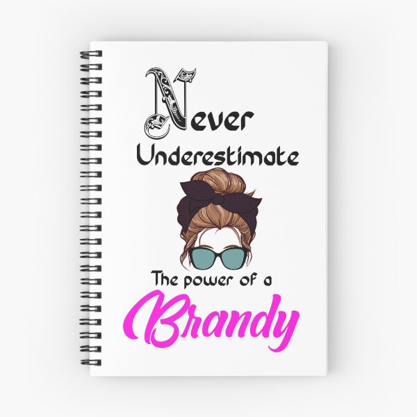Item preview, Never underestimate the power of a Brandy  designed and sold by Designs Of all kinds.