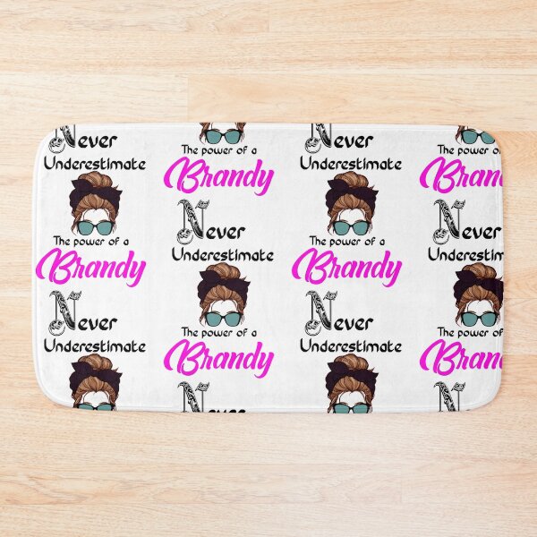 Item preview, Never underestimate the power of a Brandy  designed and sold by Designs Of all kinds.