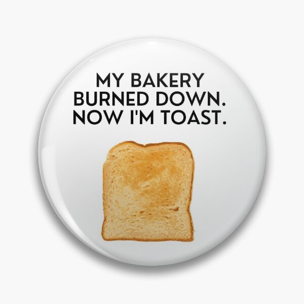 Item preview, Bakery Burned to Toast designed and sold by lovebread.
