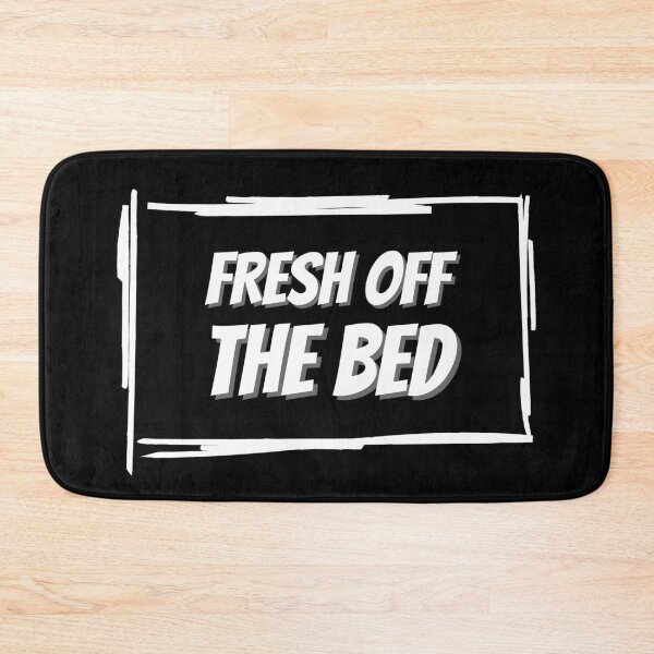 Item preview, Fresh off the bed designed and sold by ConstantinoMD1.