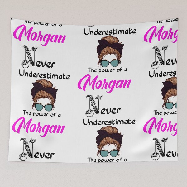 Item preview, Never underestimate the power of a Morgan designed and sold by Designs Of all kinds.