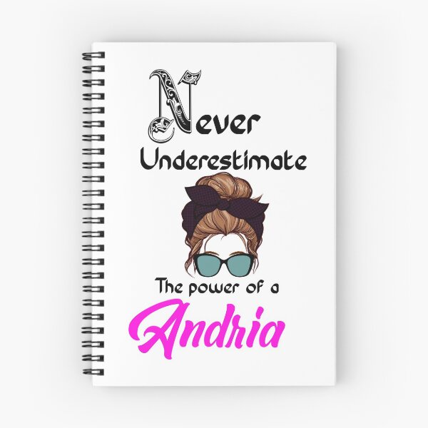 Item preview,  Never underestimate the power of a Andria designed and sold by Designs Of all kinds.
