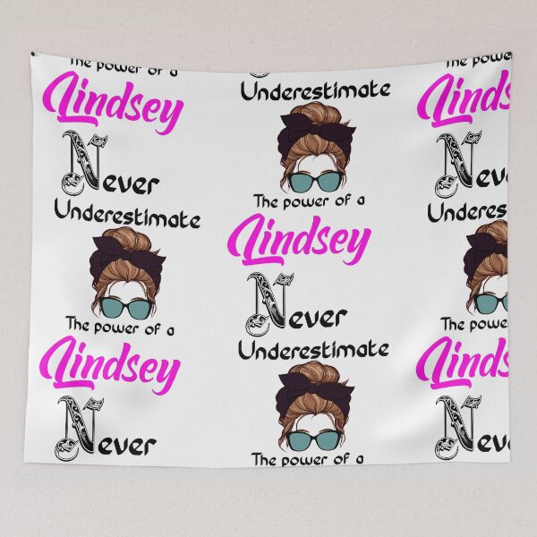 Item preview, Never underestimate the power of a Lindsey designed and sold by Designs Of all kinds.