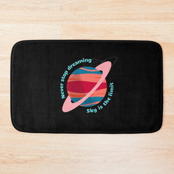 Item preview, Never stop dreaming, sky is the limit designed and sold by Chidokart.