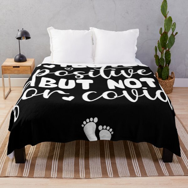 Item preview, i tested positive but not for covid funny saying for pregnant mom for wife for friend designed and sold by mydreamcatcher.