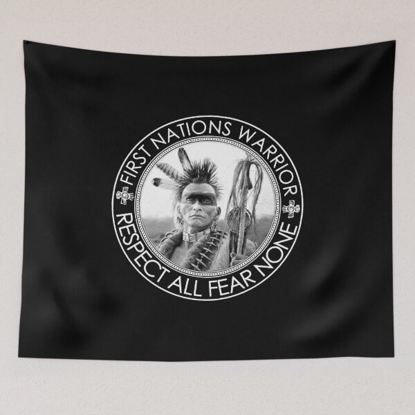 Item preview, First Nations Warrior Respect All Fear None designed and sold by shlebah.