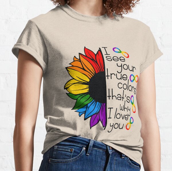 Show Your True Colors LGBT T-Shirt - Teeshirtcat