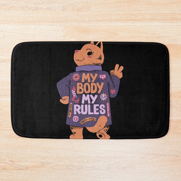 Item preview, My Body My Rules designed and sold by DeimosArt.