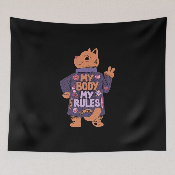 Item preview, My Body My Rules designed and sold by DeimosArt.