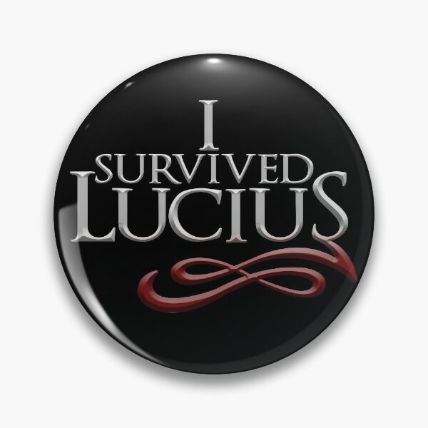I survived Lucius (silver version) Pin