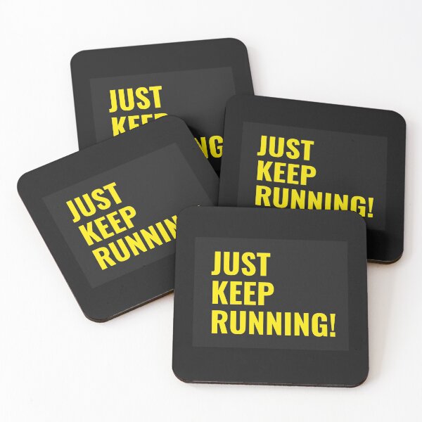 Item preview, Just Keep Running! designed and sold by Marathon-Runner.
