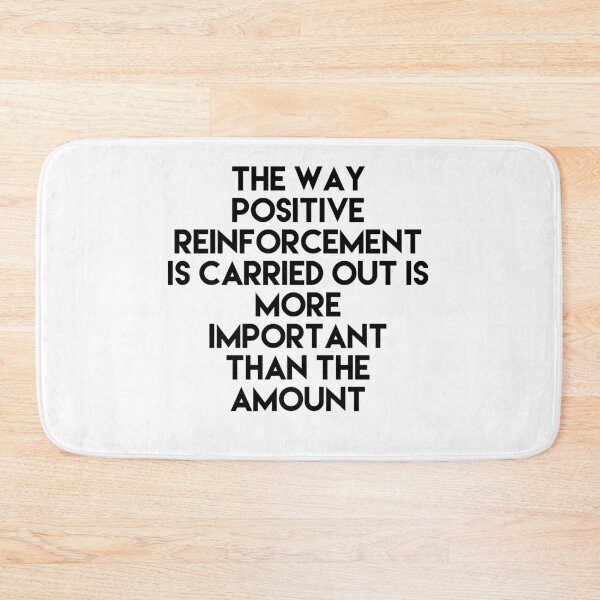 Item preview, positive reinforcement  designed and sold by Dipalo.