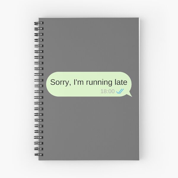 Item preview, Sorry, Im running late text message designed and sold by choceclairs.