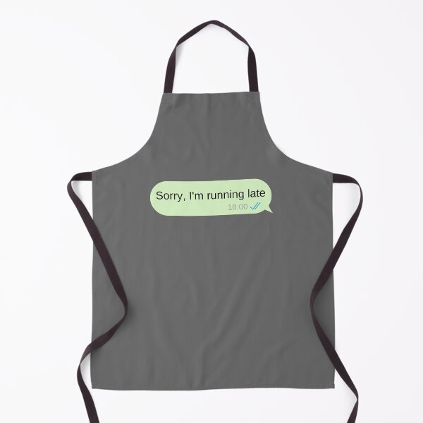 Item preview, Sorry, Im running late text message designed and sold by choceclairs.