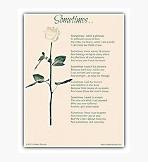 Sometime Poem (Child Loss) Photographic Print