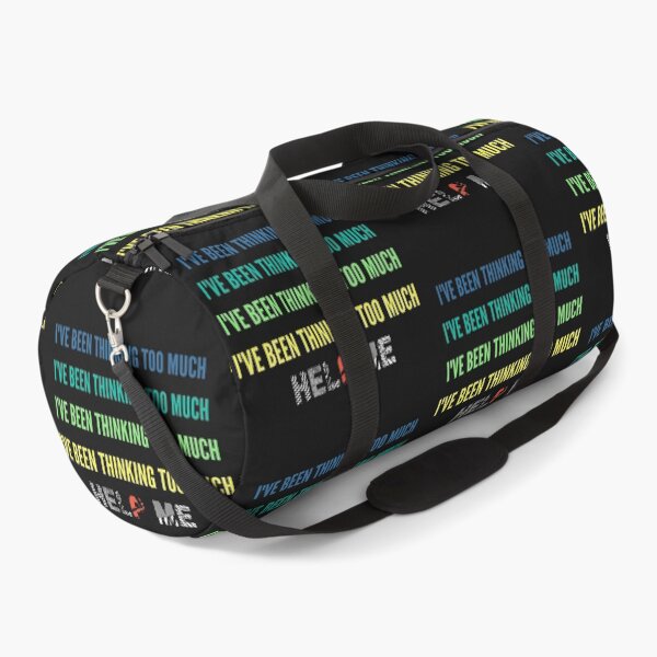 Item preview, Ive Been Thinking Too Much, Help Me designed and sold by QlickDesign.