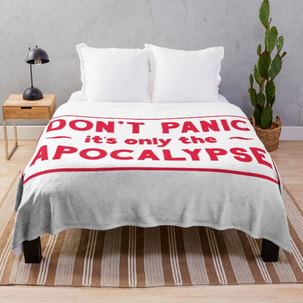 Item preview, Don't Panic, it's only the Apocalypse designed and sold by BethsdaleArt.