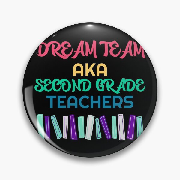 Item preview, SECOND GRADE TEACHERS DREAM TEAM designed and sold by JABG-01.