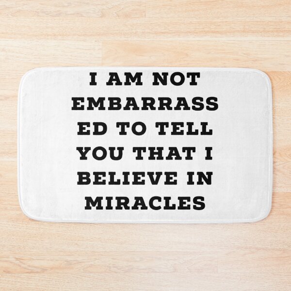 Item preview, believe in miracles designed and sold by Dipalo.