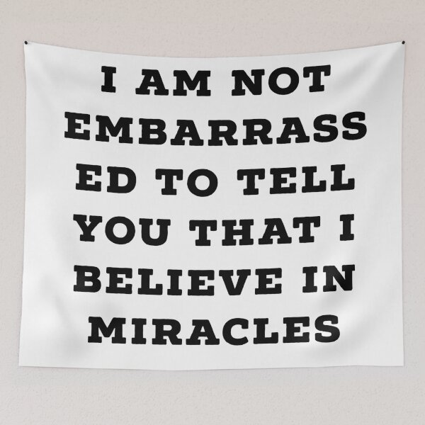 Item preview, believe in miracles designed and sold by Dipalo.