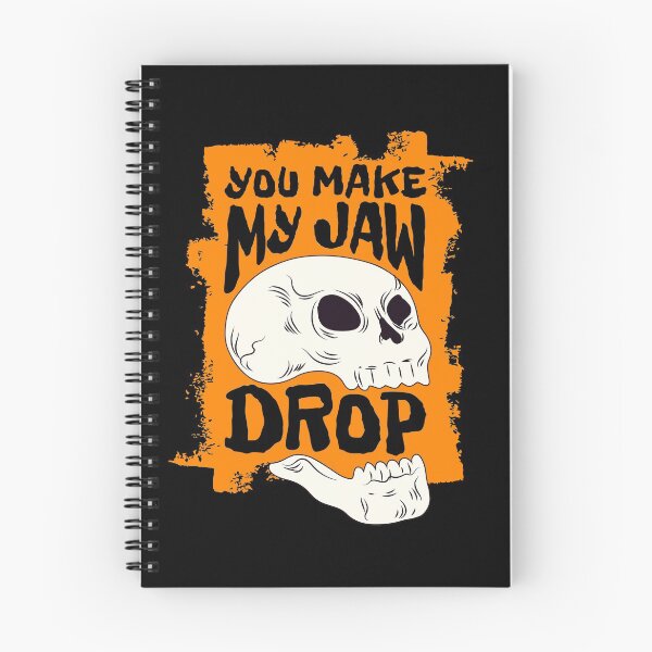Item preview, You Make My Jaw Drop Halloween Skull designed and sold by MnEmzStudio.