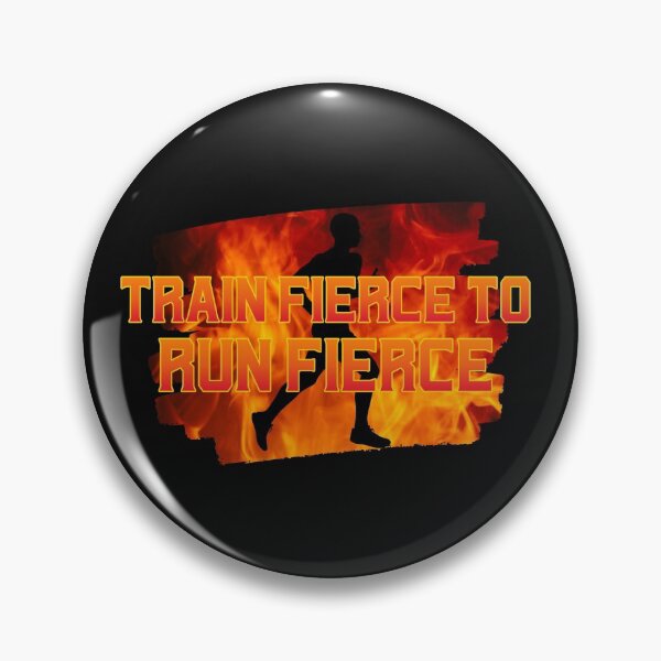 Item preview, Train Fierce to Run Fierce designed and sold by Marathon-Runner.