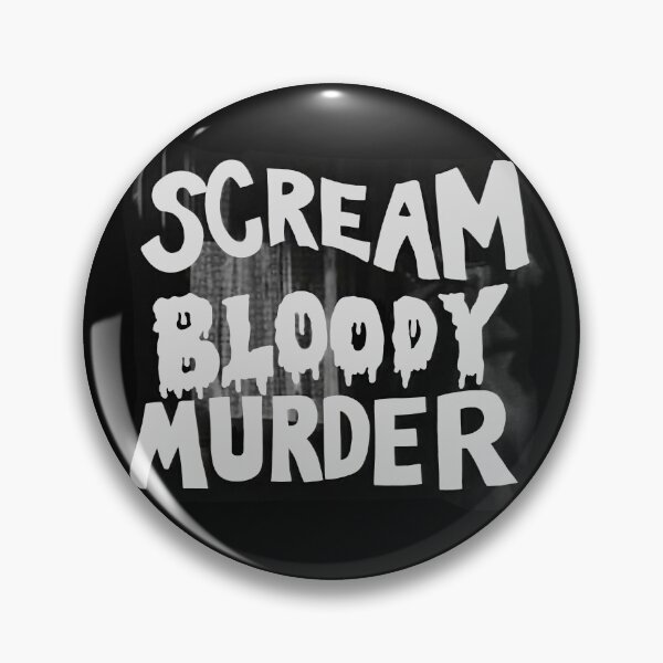 Item preview, Scream Bloody Murder designed and sold by pinkmonkeybird.