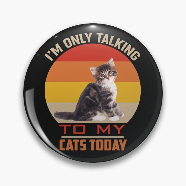 Item preview, Only Talking to my Cats Today designed and sold by PurrfectLuv.