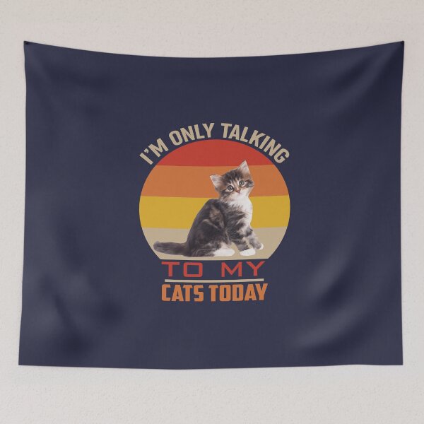 Item preview, Only Talking to my Cats Today designed and sold by PurrfectLuv.