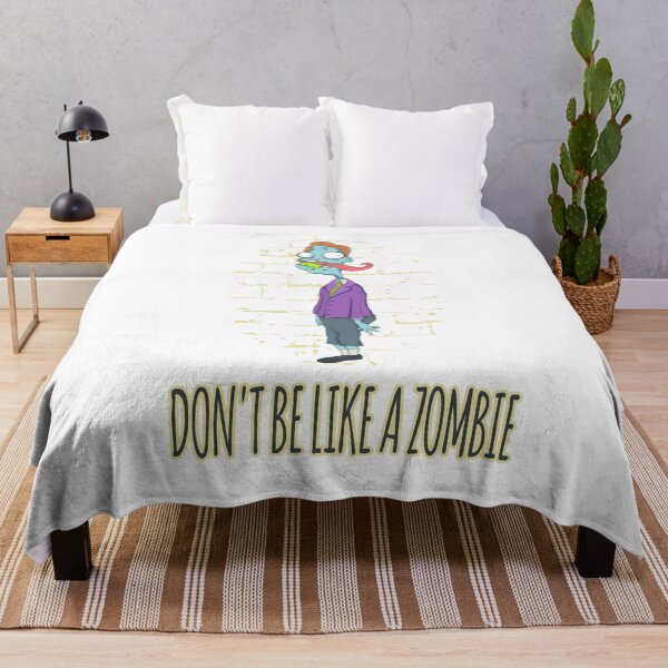 Item preview, Don't be like a zombie  designed and sold by Prof209.