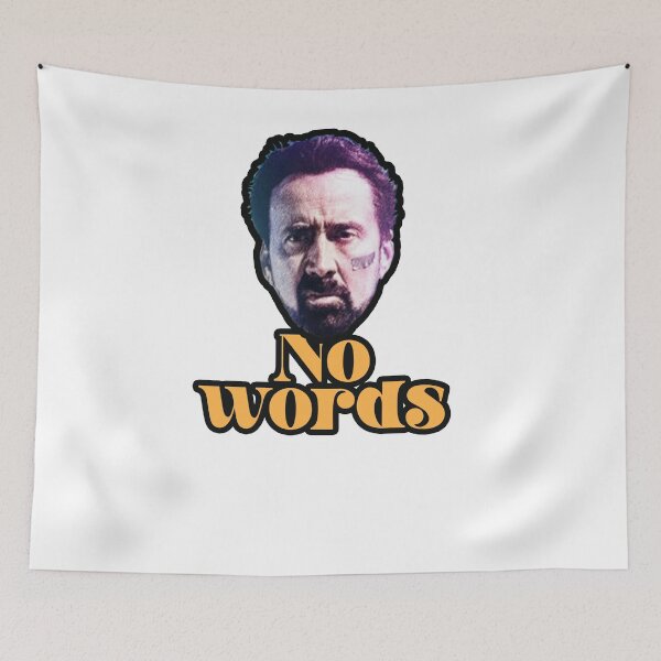 Item preview, No Words - Nicolas Cage designed and sold by BeyondTheCrue.