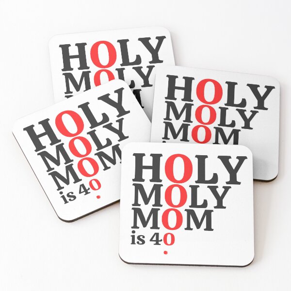 Item preview, holy moly mom is 40 designed and sold by WordArtDesign.