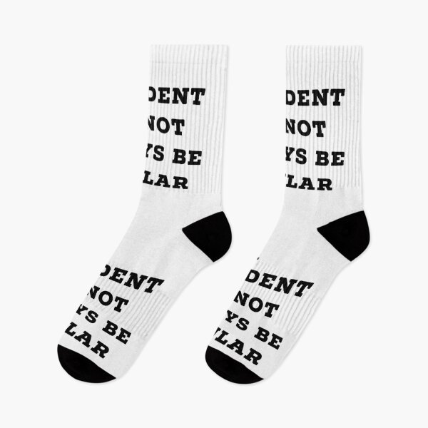 Item preview, president cannot always be popular designed and sold by Dipalo.