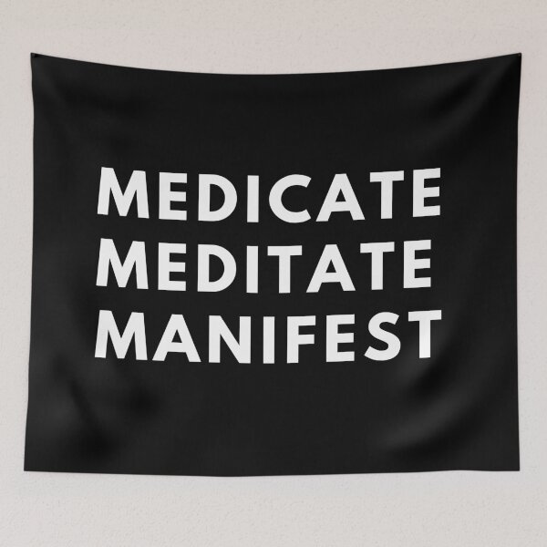 Item preview, | Medicate Meditate Manifest | Smart Successful Stoner | Spiritual Weed | designed and sold by AlfaEcho.