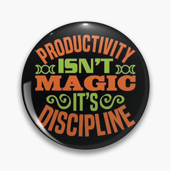 Item preview, Productivity Is not Magic It's Discipline Motivational T-shirt designed and sold by AYOUCHKA.