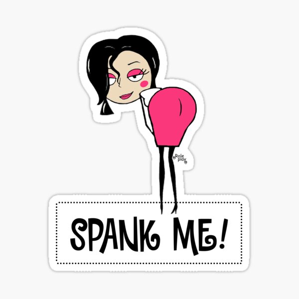 Sexy spank me 'Role Play' design by Pipberry Sticker for Sale by Pipberry