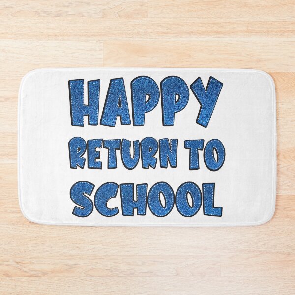 Item preview, Happy Return To School designed and sold by designerPro20.